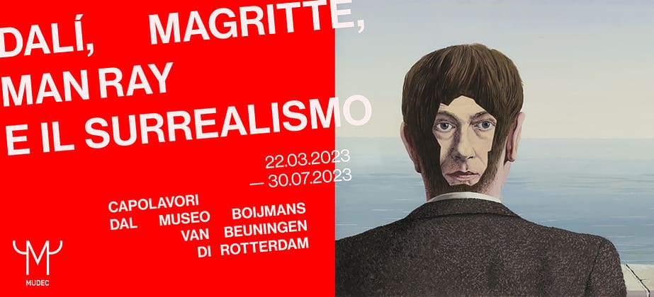 Dal Magritte Man Ray E Il Surrealismo In Mostra Al Mudec