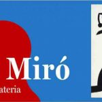 Joan Miro tutto sulla mostra al Mudec di Milano compressed 1024×443