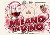 Milano in Vino 2026 – Milano Wine District, 7 e 8 novembre a Department 184 Milano