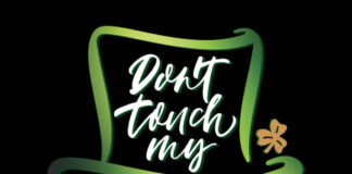 dont touch my s patricks guinness