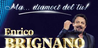 Ma...diamocideltu Enrico Brignano