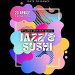 jazz e sushi 55 milano design  week