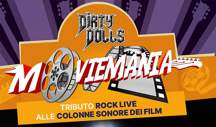 Moviemania: Dirty Dolls in concerto al Carroponte