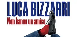 Non hanno un amico
