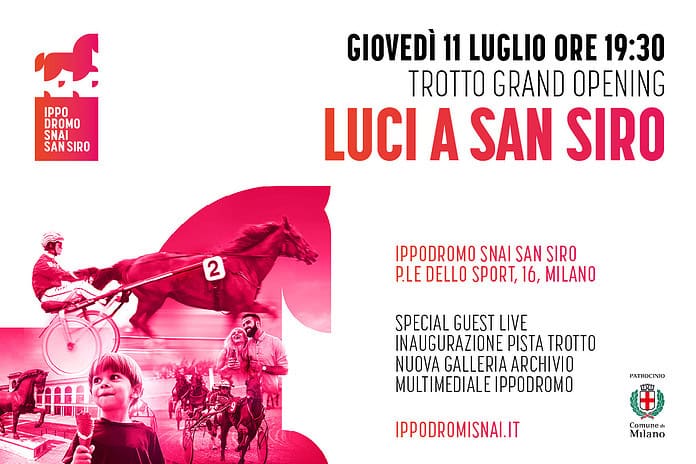 Luci a San Siro – Trotto Grand Opening ippodromo milano