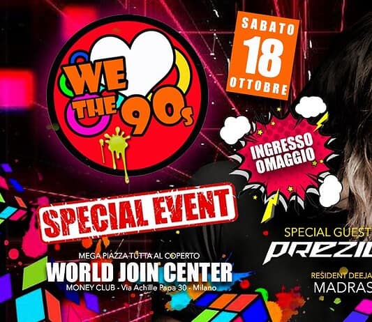 Milano WeLoveThe90s con GIORGIO PREZIOSO e CAROLINA MARQUEZ