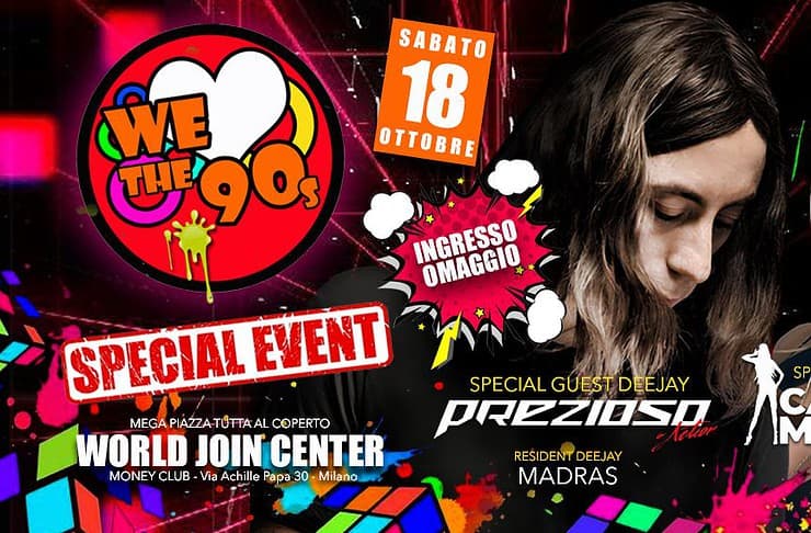 Milano WeLoveThe90s con GIORGIO PREZIOSO e CAROLINA MARQUEZ