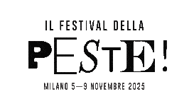 Al via a Milano il Festival della Peste 2025 Festival della Peste