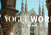 Vogue World a Milano