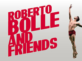 Roberto Bolle and Friends