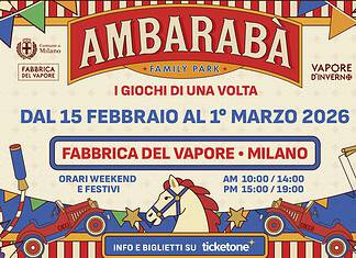 Ambarabà Family Park alla Fabbrica del Vapore.