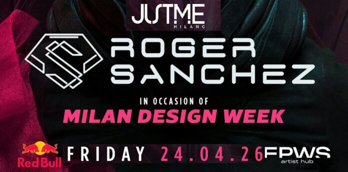 roger sanchez milano justme