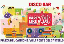 Disco Bar by Food Society durante Party Like a Deejay 2026 a Milano con street food, DJ set, aperitivo e musica a Piazza del Cannone nel Parco Sempione