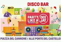 PARTY LIKE A DEEJAY @ DISCO BAR x FOOD SOCIETY Disco Bar by Food Society durante Party Like a Deejay 2026 a Milano con street food, DJ set, aperitivo e musica a Piazza del Cannone nel Parco Sempione