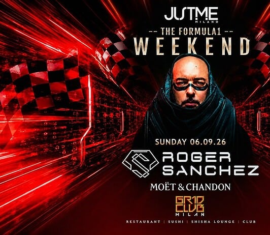 Roger Sanchez al JustMe Milano per il F1 Party del GP di Monza 2026