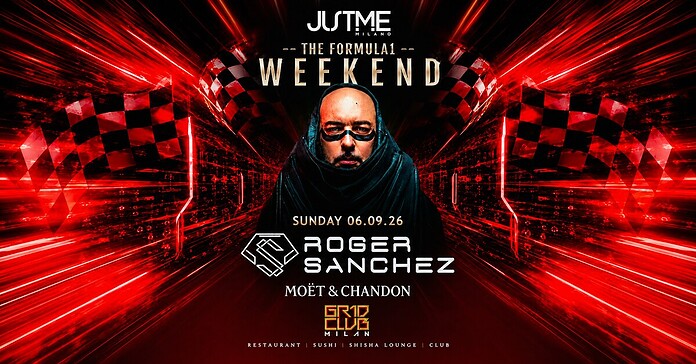 Roger Sanchez al JustMe Milano per il F1 Party del GP di Monza 2026