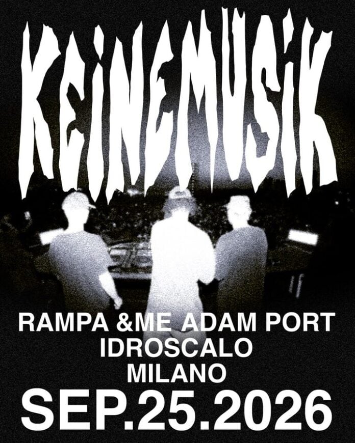 keinemusik-milano-2026 keinemusik milano idroscalo