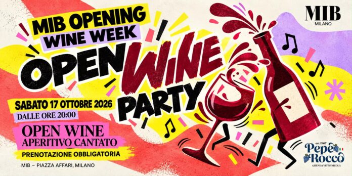 MIB Opening Wine Week 17 ottobre 2026 MIB Opening Wine Week: aperitivo cantato e Open Wine il 17 ottobre 2026