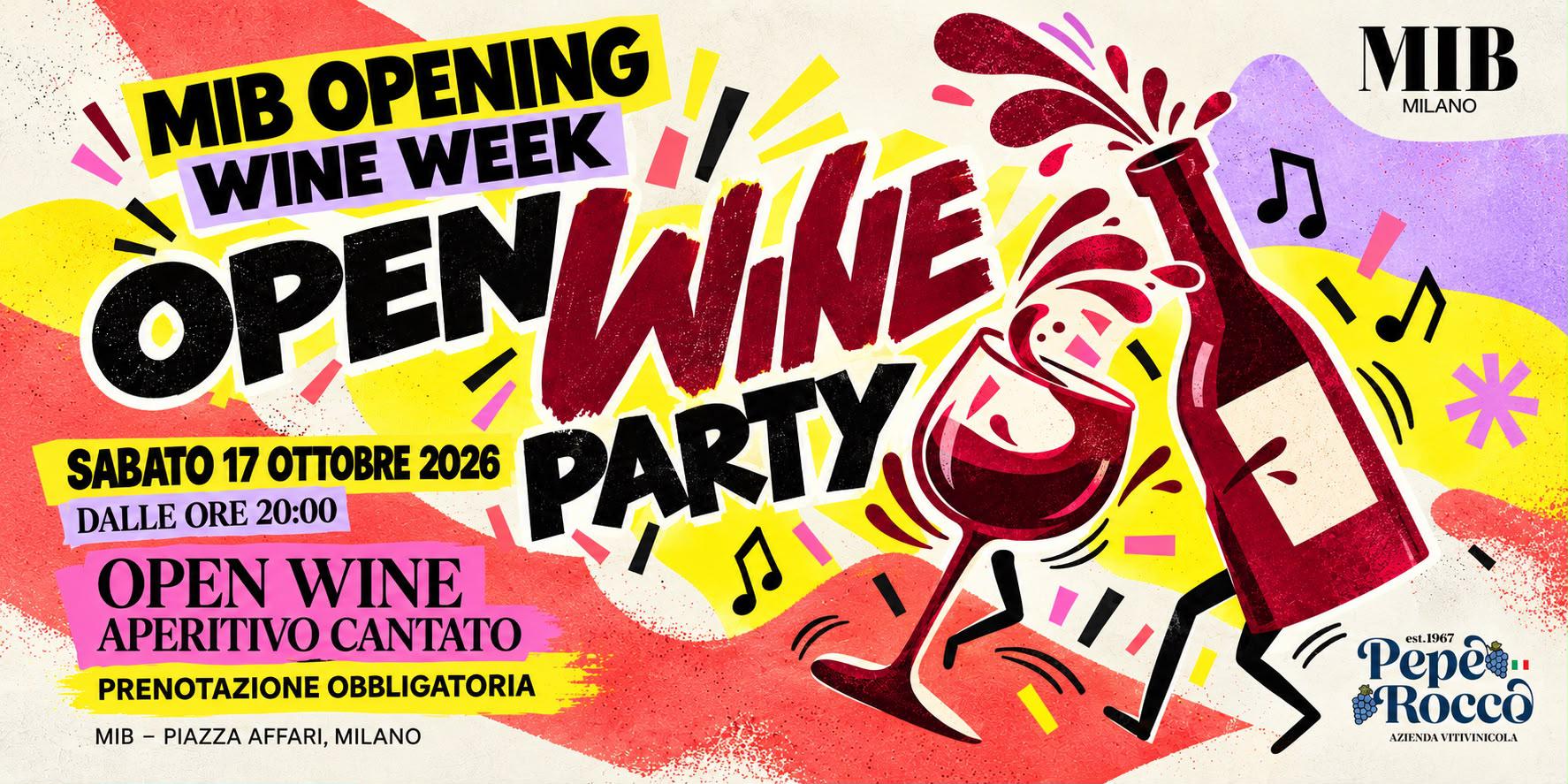 MIB Opening Wine Week: Open Wine e aperitivo cantato il 17 ottobre 2026